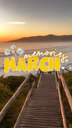 March Memories
