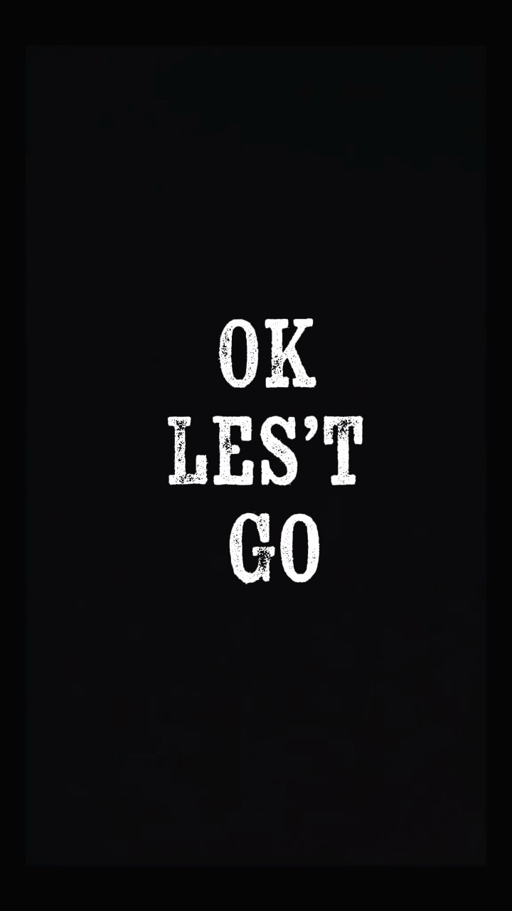 Ok les’t go 