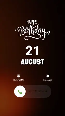 BIRTHDAY 21 AUGUST