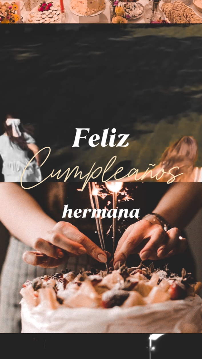 Feliz cumple hermana