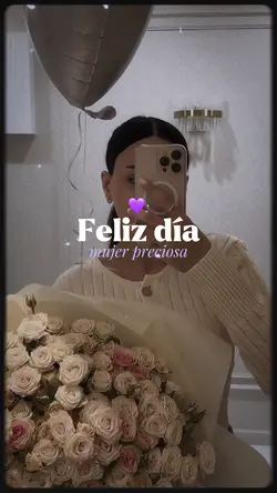 FELIZ DÍA A LA MUJE