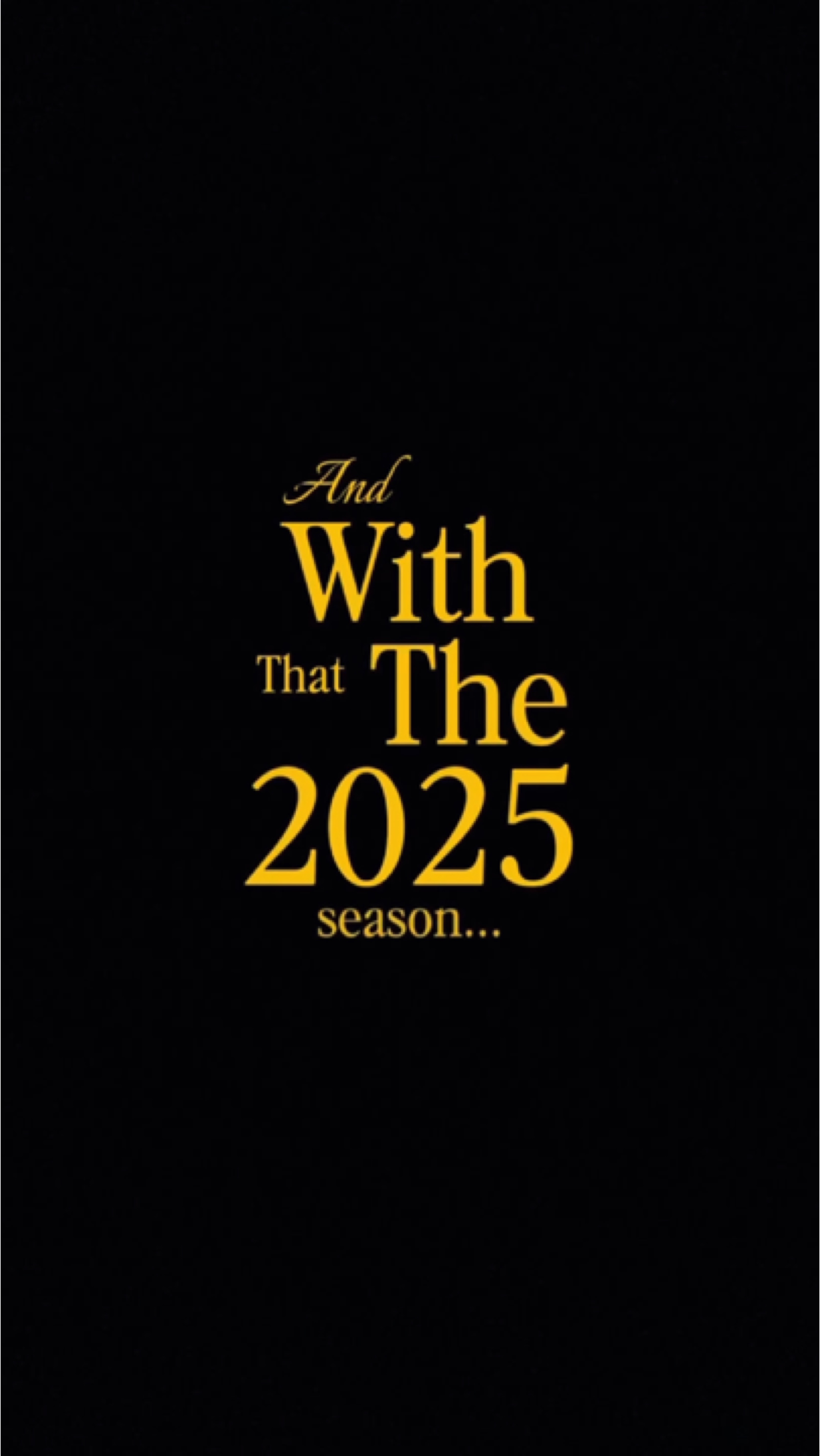 Musim 2025 Datang