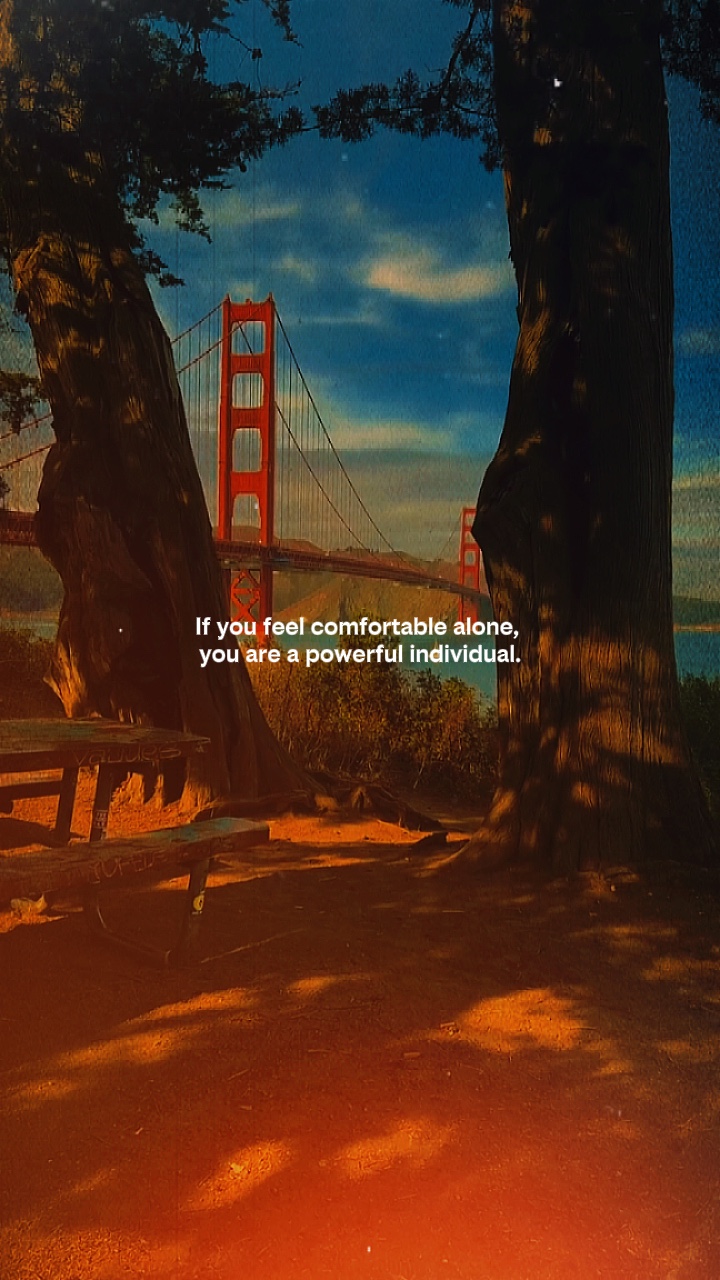 comfortable alone