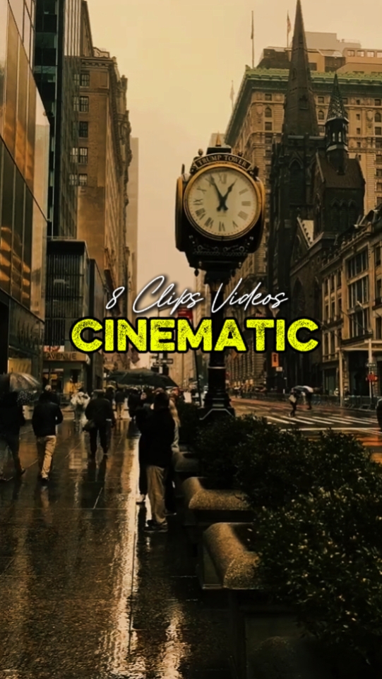 8 Clips Cinematic 