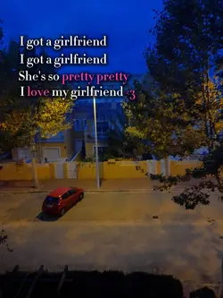 I luv my girlfriend 