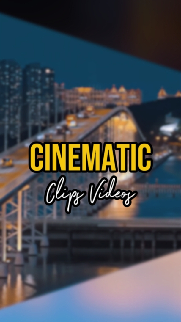 7 CLIPS CINEMATIC
