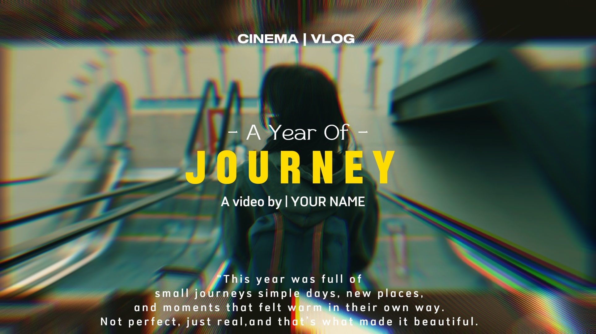 A YEAR OF JOURNEY