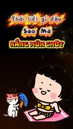 Nắng nóng mún chớt🔥