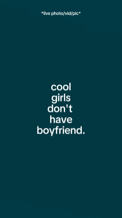 coolgirldonthaveboyf