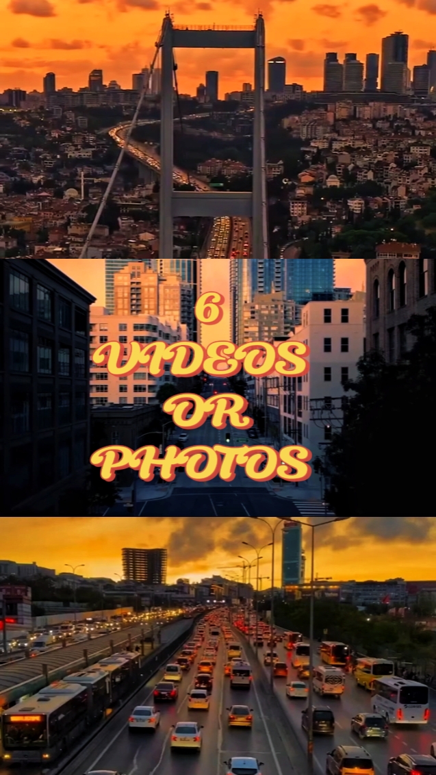 6 VIDEOS OR PHOTOS 