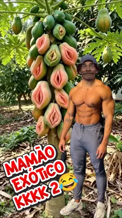 mamão exótico kkk 2