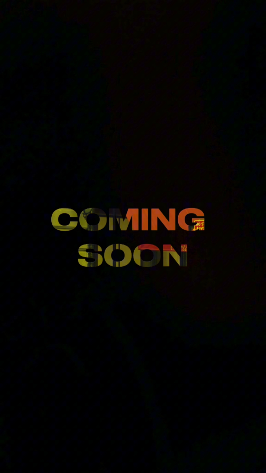 COMING SOON OPENING