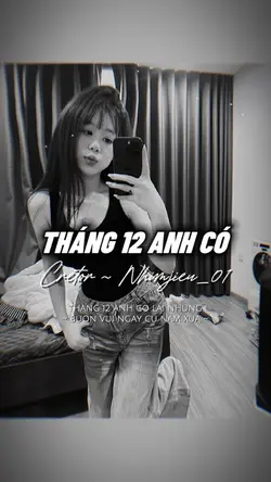 THÁNG 12 ANH CÓ