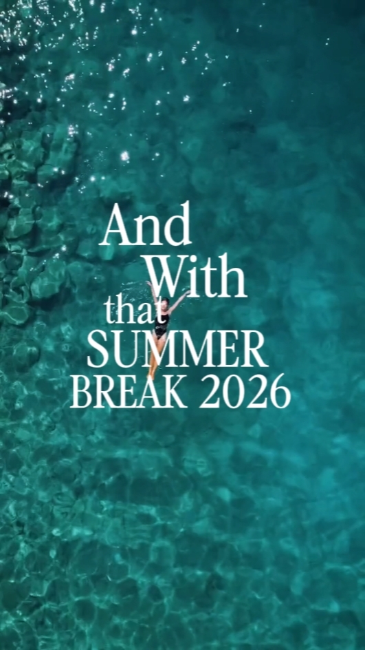 Summer break 