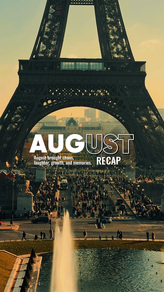 AUGUST RECAP