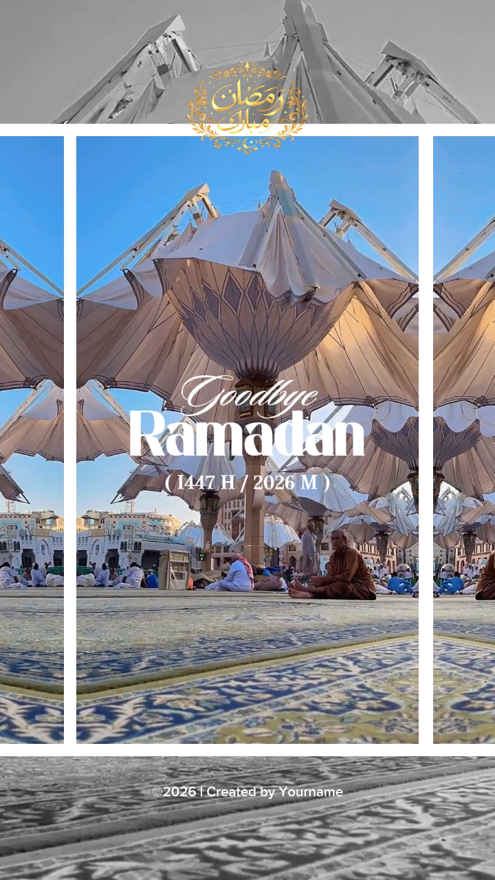 Goodbye Ramadan