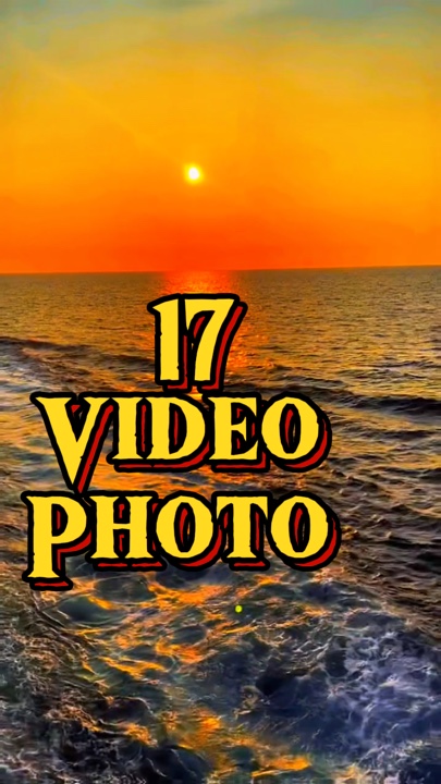 17 video or photo 