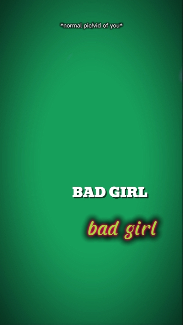 BAD GIRL