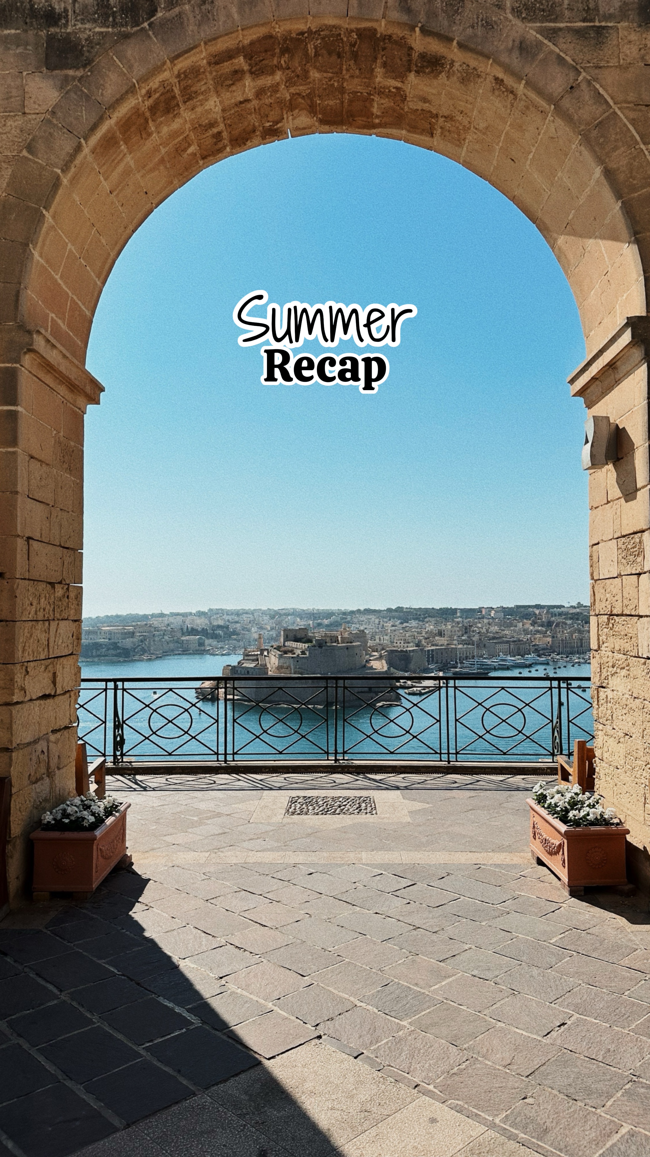 Summer Recap ☀️