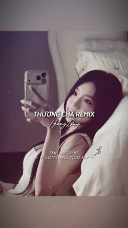 Thương Cha Remix