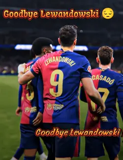 Goodbye Lewandowski