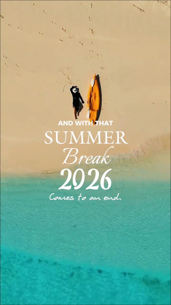 Summer break 