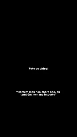 Homem meu não chora