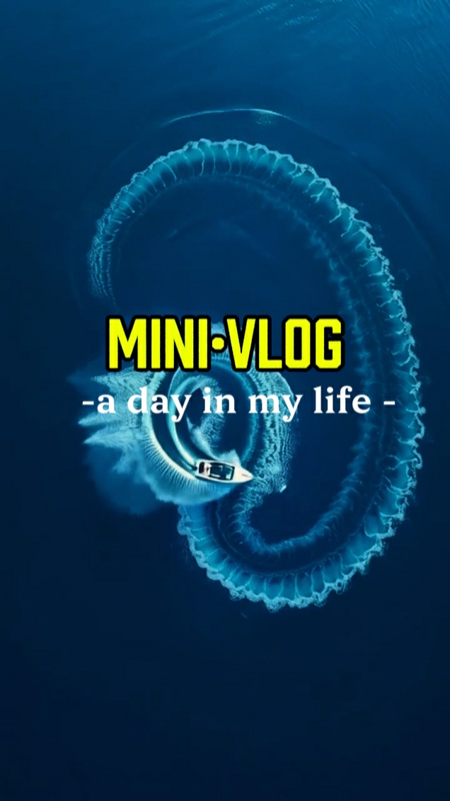MINI VLOG