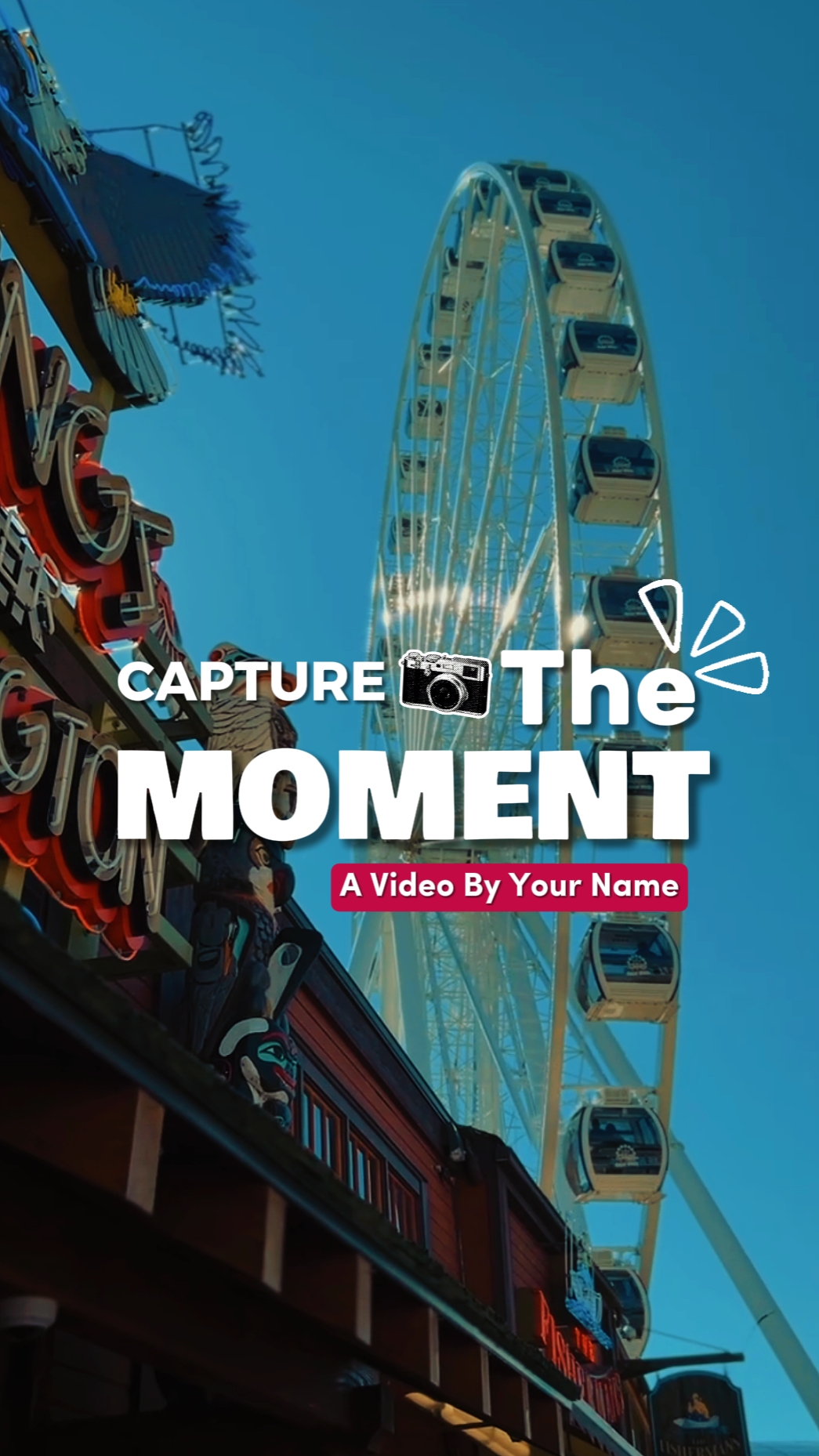 capture the moment 