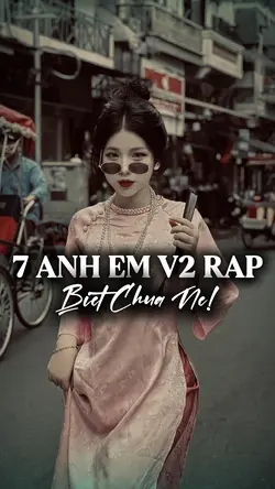 7 Anh Em V2