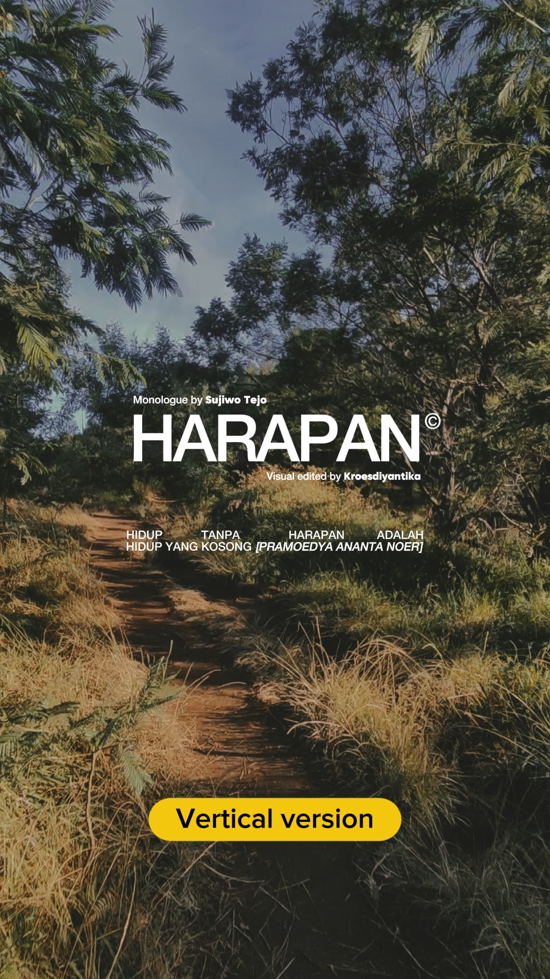 Monologue: Harapan 🚀