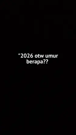 2026 otw umur berapa