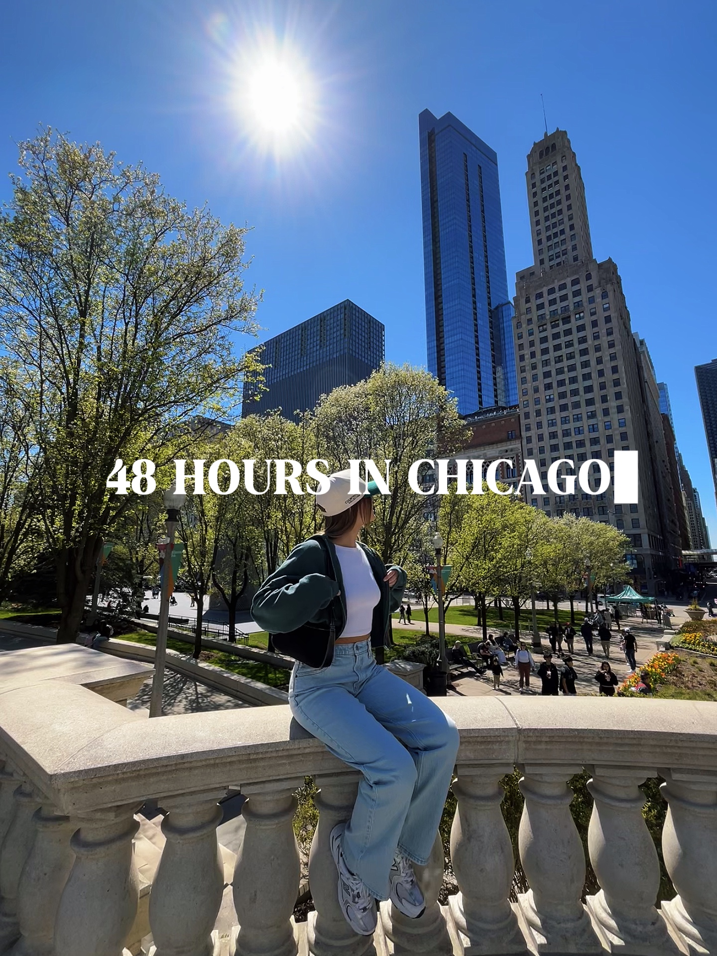 48 hours in chicago✨