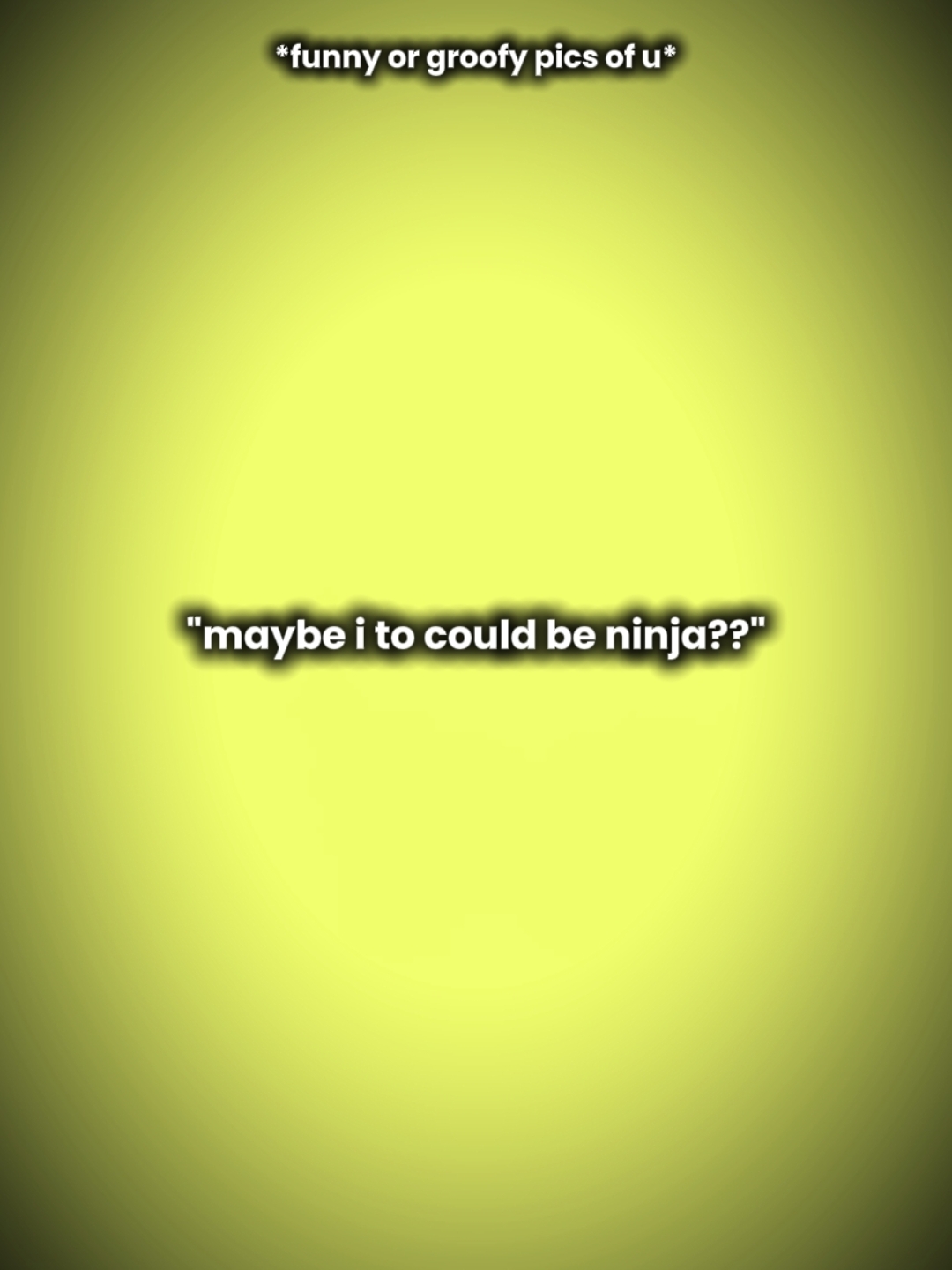 Ninja.. 