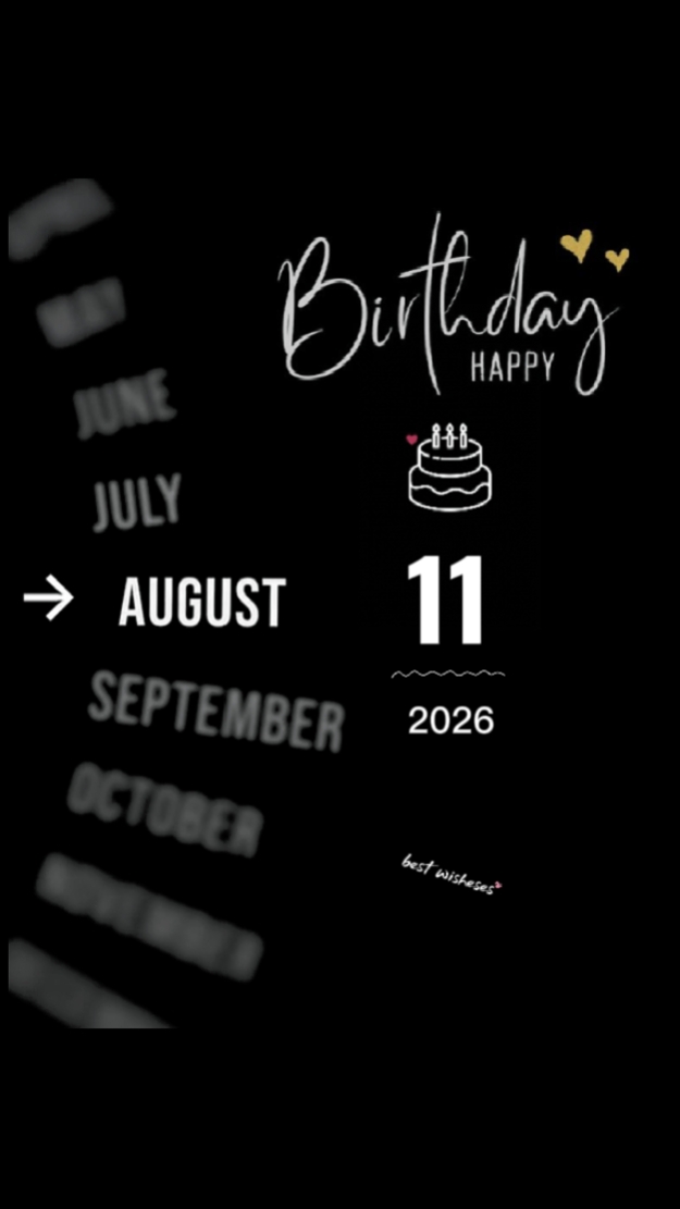 HBD 11 AUGUST 2026