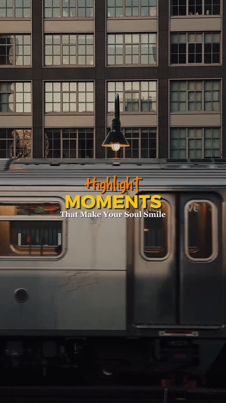 Highlight Moments