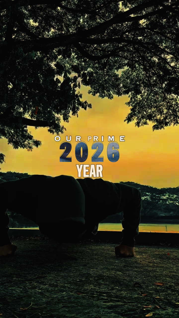 2026 our prime year