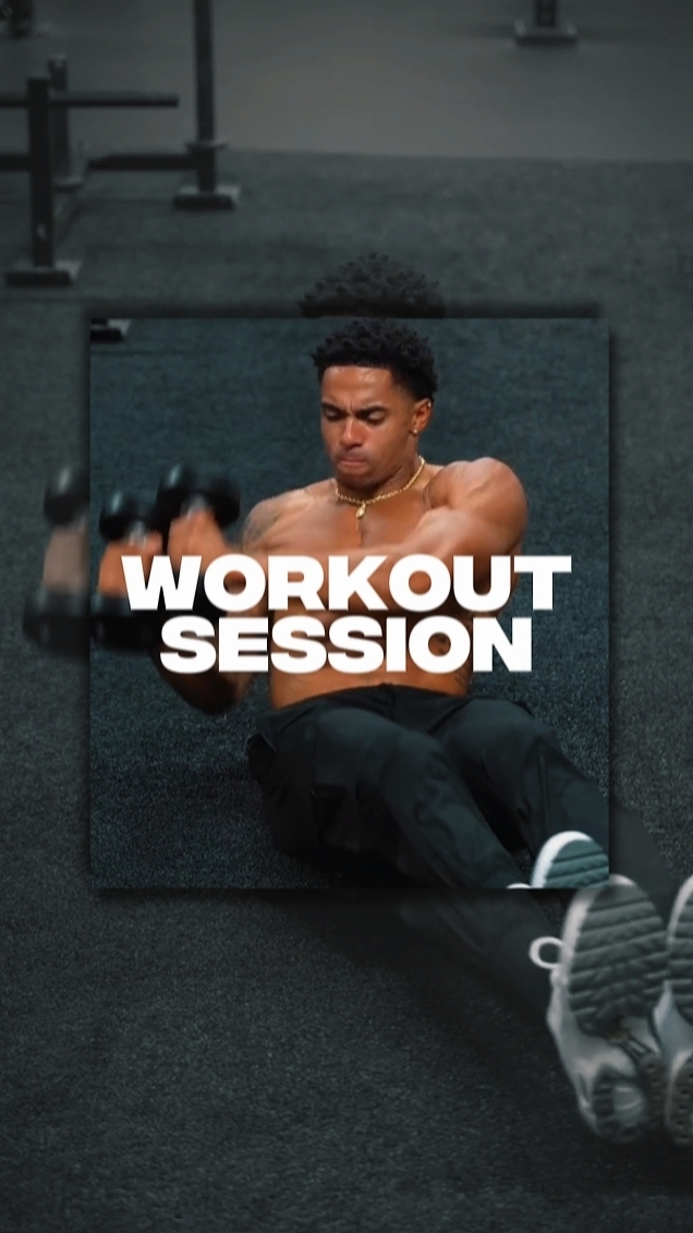WORKOUT SESSION