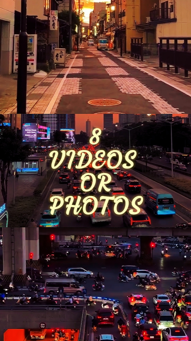 8 VIDEOS OR PHOTOS 