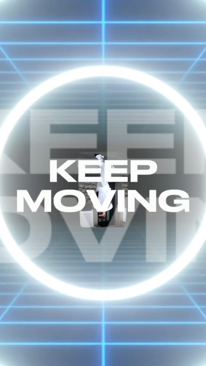 Keep Moving Slowmo