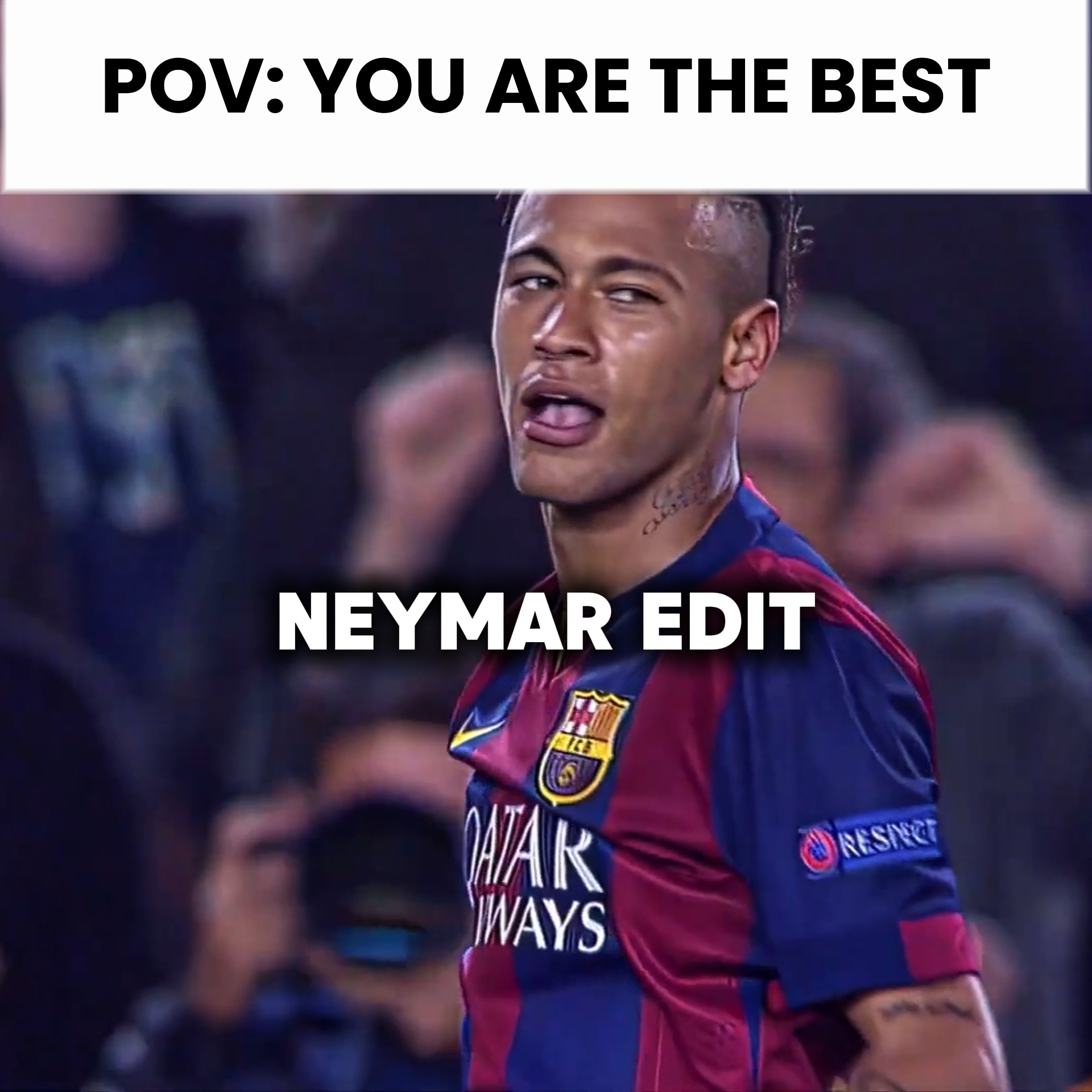 pov you're the best