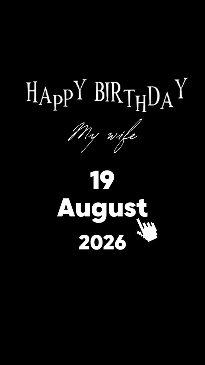 HBD WIFE 19 AUGUST