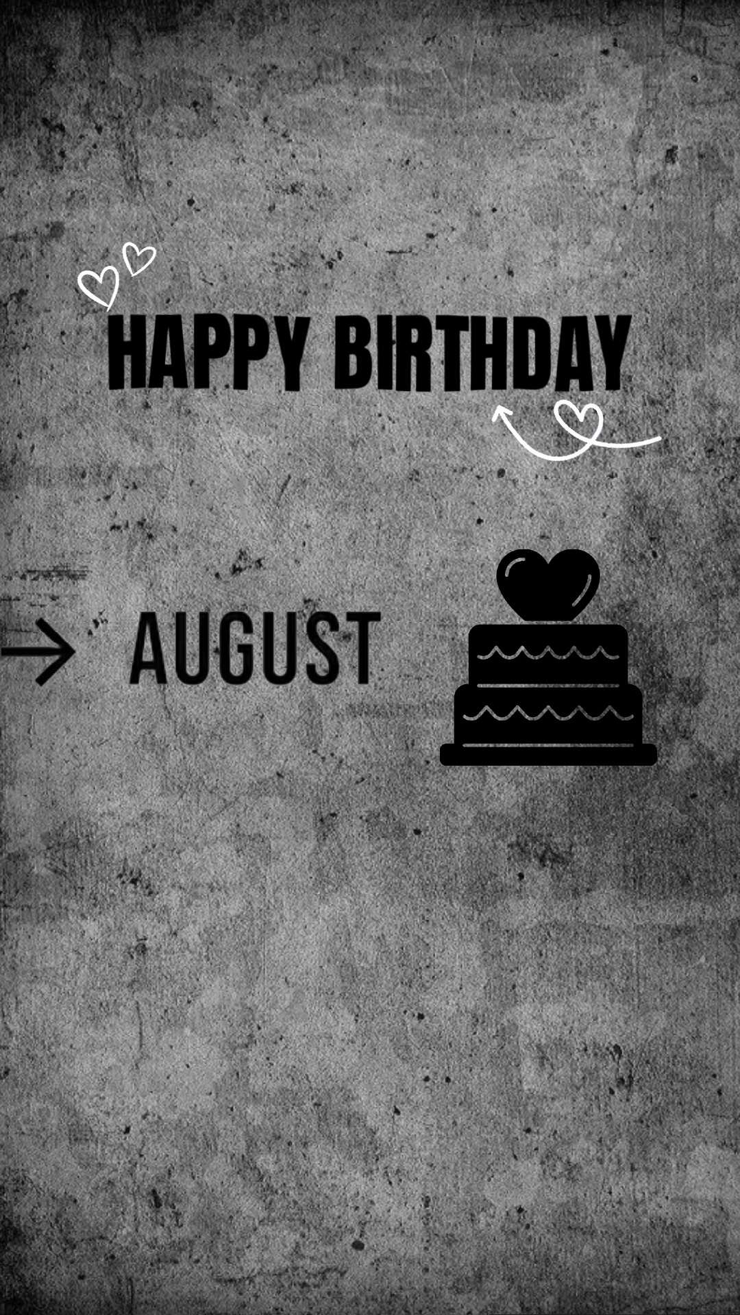 AUGUST BIRTHDAY