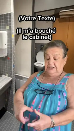 Bouché le cabinet