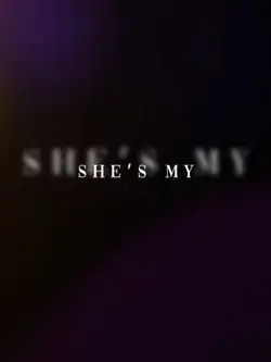 She's my 