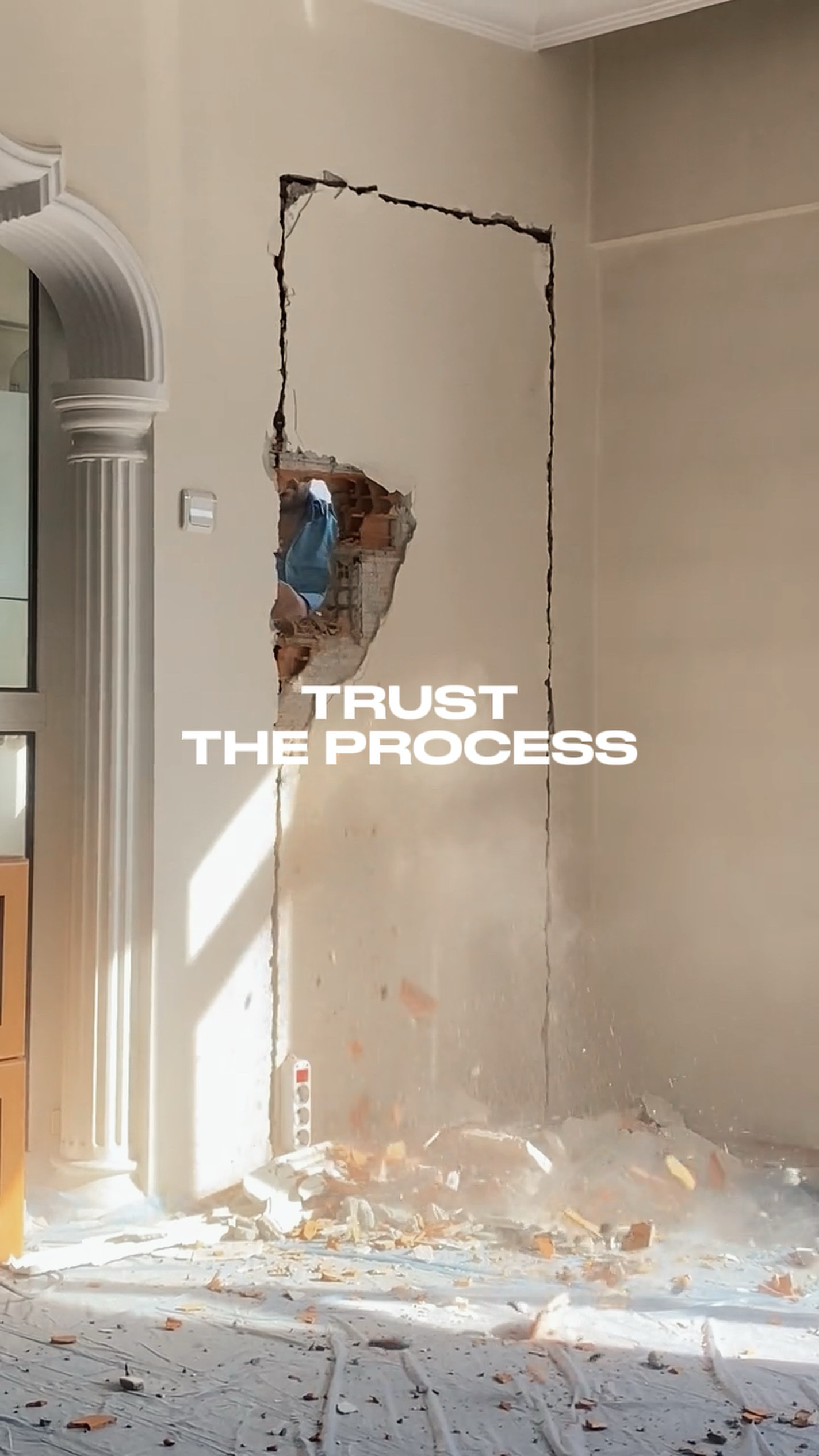 TRUST THE PROCESS