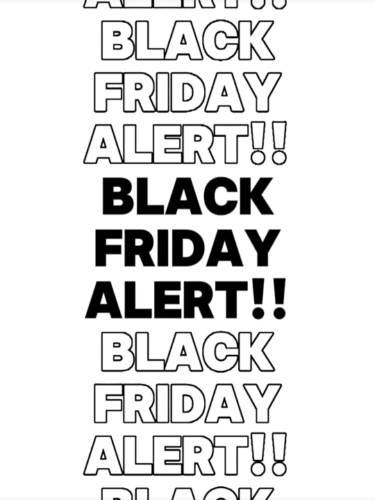 Black Friday Alert