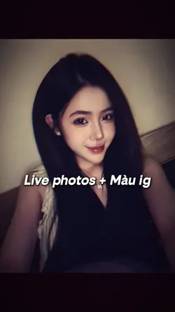 Live photos + Màu ig
