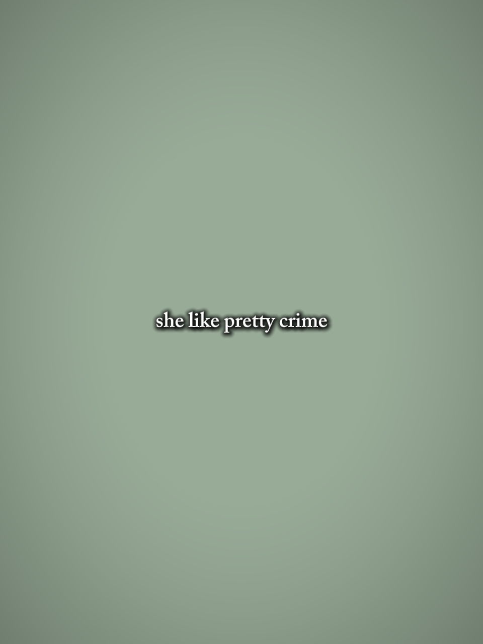 she got green eyes
