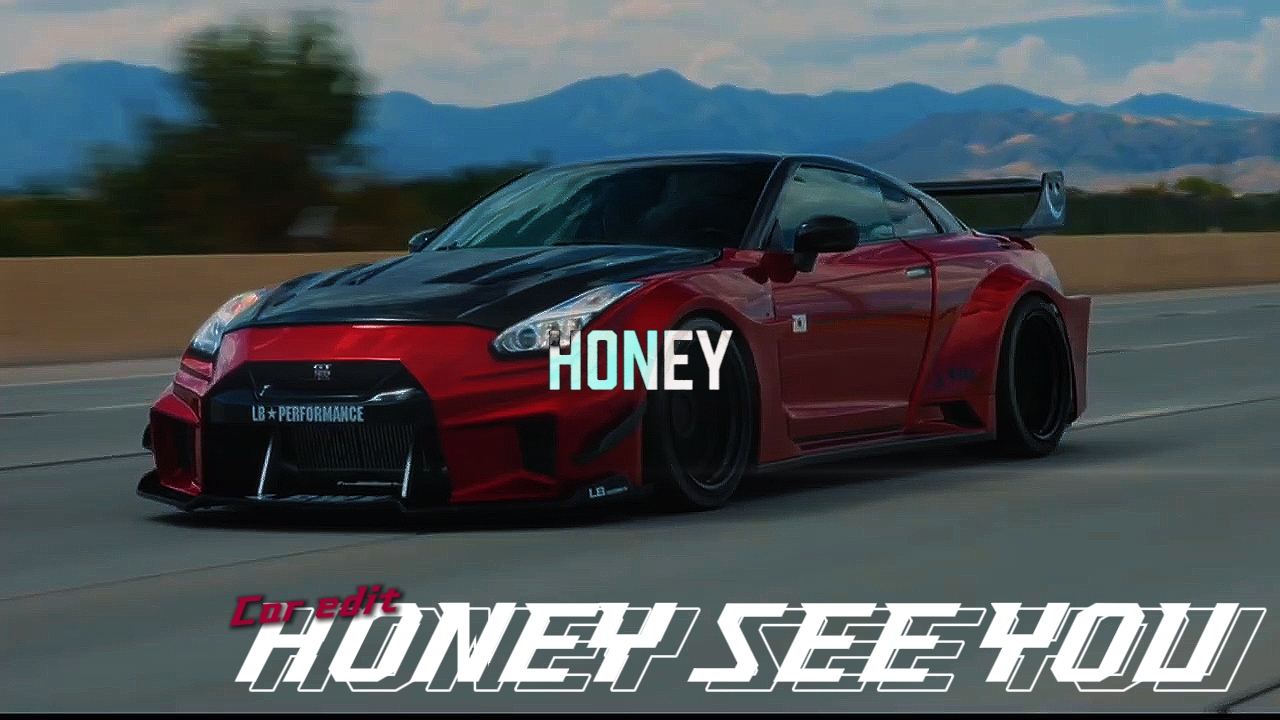 Car edit honey see u